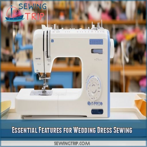 Essential Features for Wedding Dress Sewing