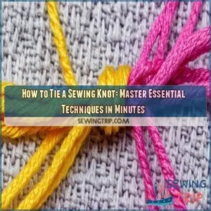 how to tie a sewing knot