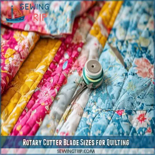 Rotary Cutter Blade Sizes for Quilting
