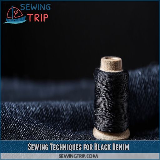 Sewing Techniques for Black Denim