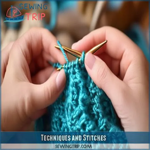 Techniques and Stitches