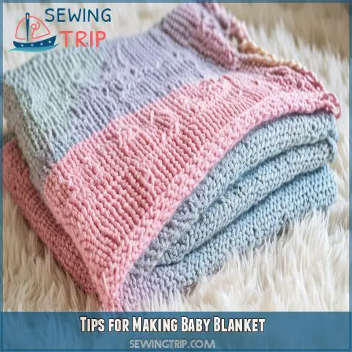 Tips for Making Baby Blanket