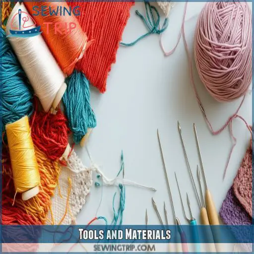 Tools and Materials