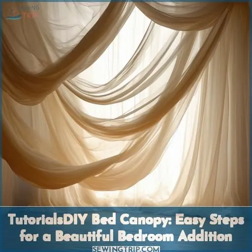 tutorialsdiy bed canopy