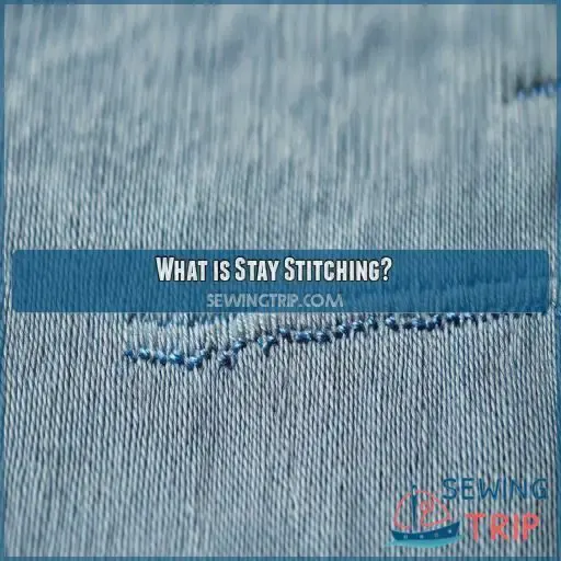 What is Stay Stitching