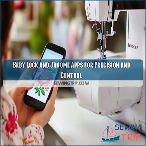 Baby Lock and Janome Apps for Precision and Control