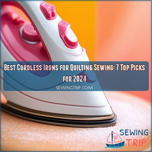 Best Cordless Irons for Quilting Sewing 7 Top Picks for 2024