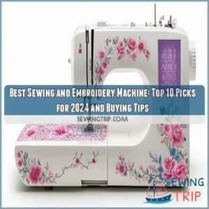 best sewing and embroidery machine