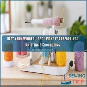 best yarn winder