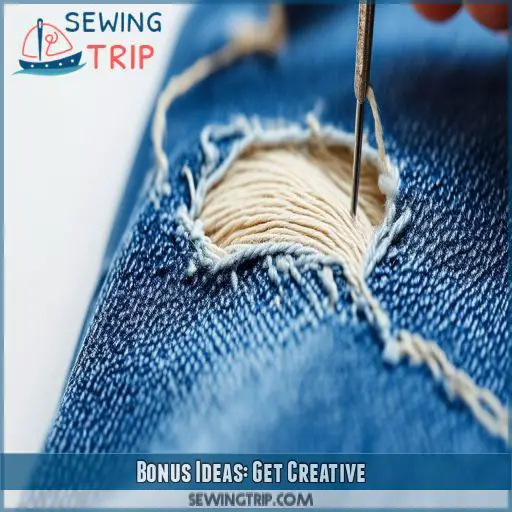 Bonus Ideas: Get Creative