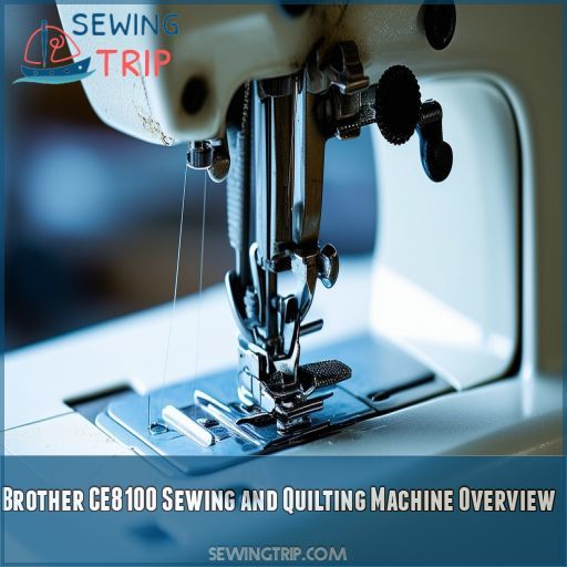 Brother CE8100 Sewing and Quilting Machine Overview