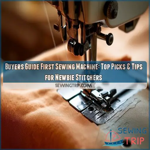 buyers guide first sewing machine