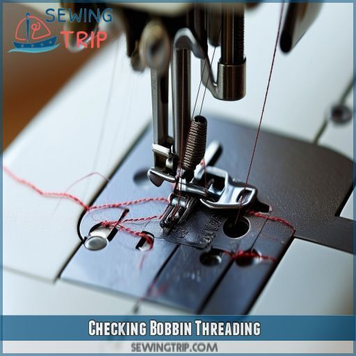 Checking Bobbin Threading Checking Bobbin Threading