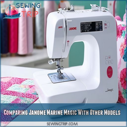 Comparing Janome Marine Magic With Other Models