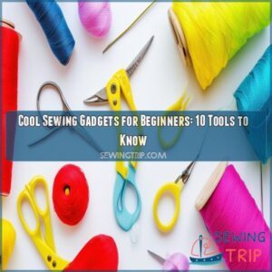 cool sewing gadgets for beginners