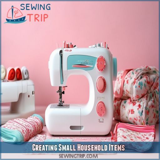 Creating Small Household Items