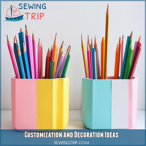 Customization and Decoration Ideas