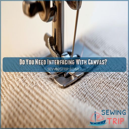 Do You Need Interfacing With Canvas