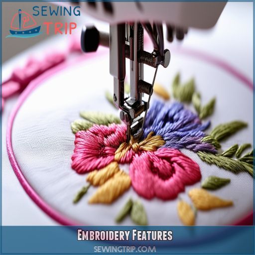 Embroidery Features