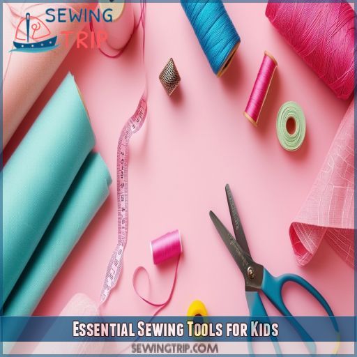 Essential Sewing Tools for Kids