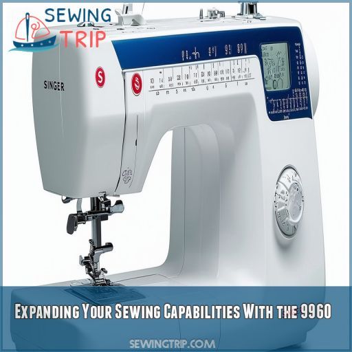 Expanding Your Sewing Capabilities With the 9960
