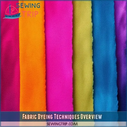 Fabric Dyeing Techniques Overview