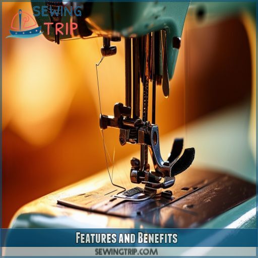 Features and Benefits Features and Benefits