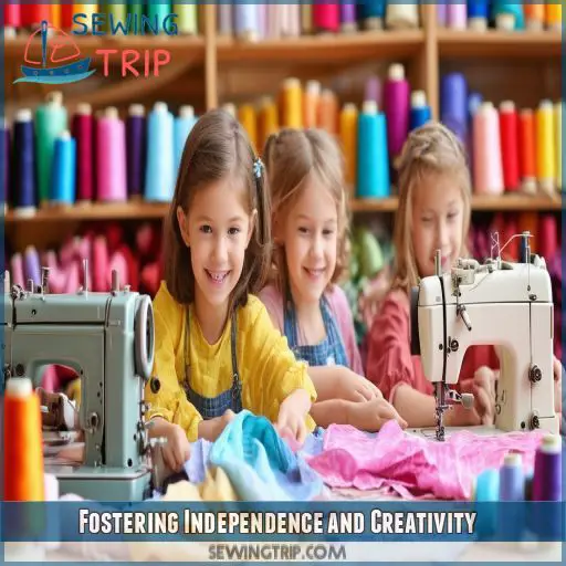 Fostering Independence and Creativity