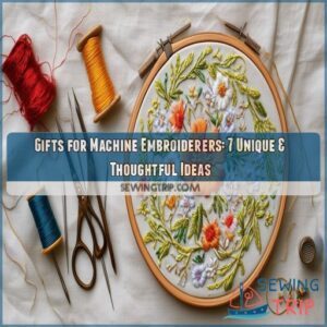 gifts for machine embroiderers