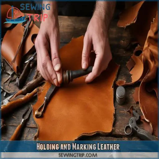 Holding and Marking Leather