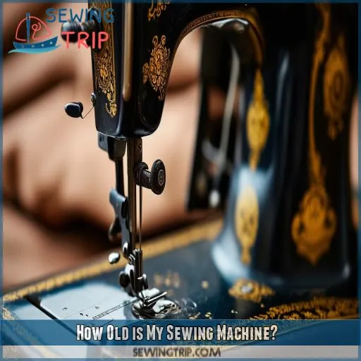 How Old is My Sewing Machine