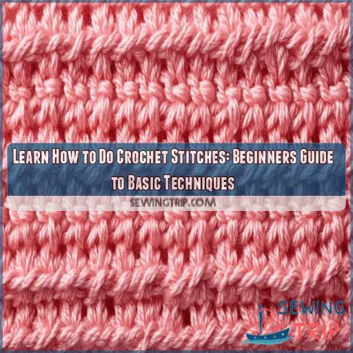 how to do crochet stitches
