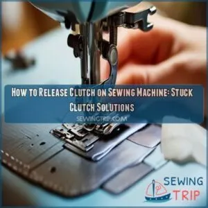 how to release clutch on sewing machine