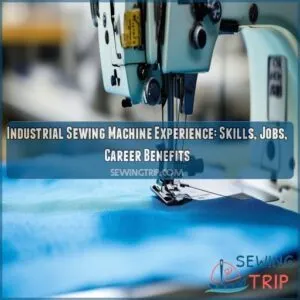 industrial sewing machine experience