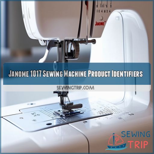 Janome 1017 Sewing Machine Product Identifiers