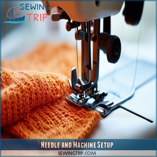 Needle and Machine Setup Needle and Machine Setup