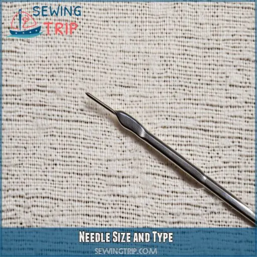 Needle Size and Type