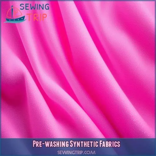 Pre-washing Synthetic Fabrics