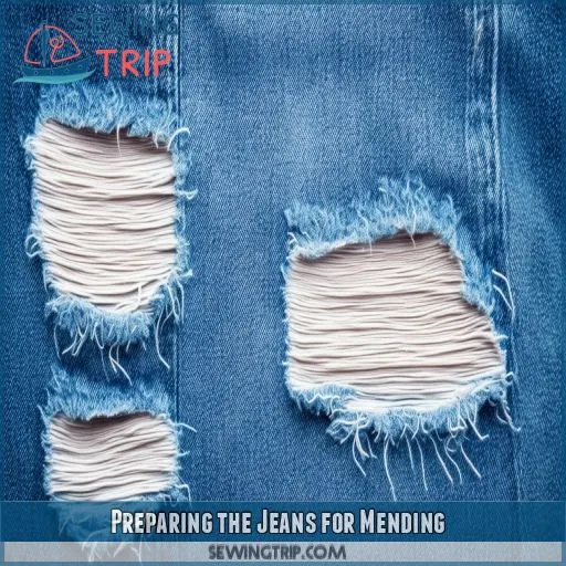 Preparing the Jeans for Mending