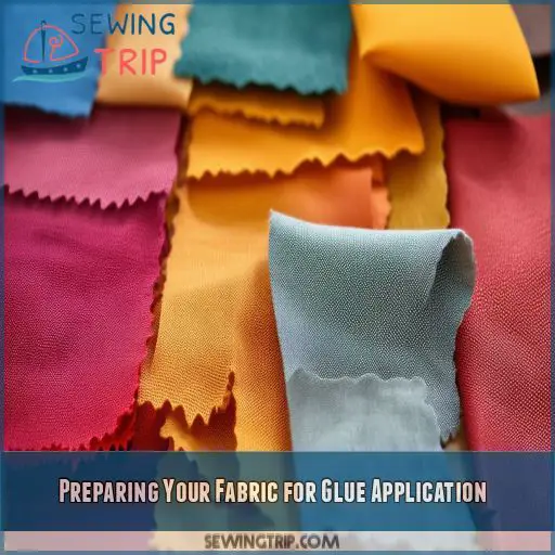 Preparing Your Fabric for Glue Application
