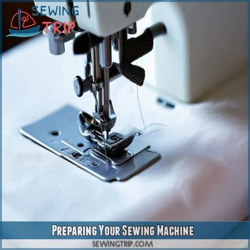 Preparing Your Sewing Machine