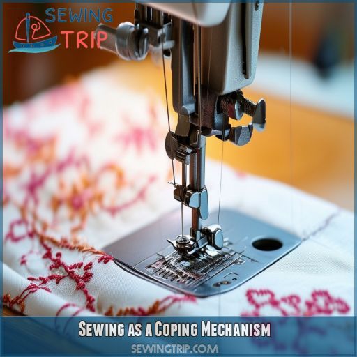 Sewing as a Coping Mechanism