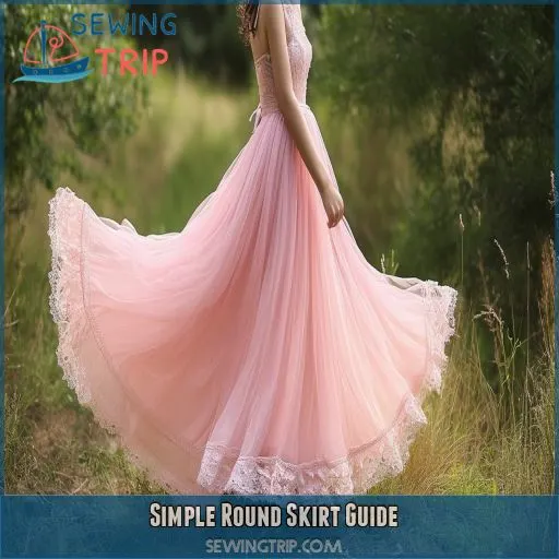 Simple Round Skirt Guide