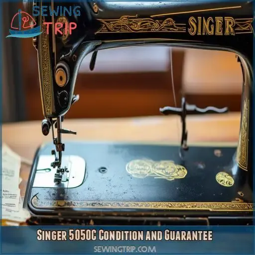 Singer 5050C Condition and Guarantee