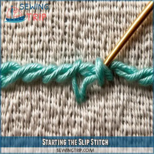 Starting the Slip Stitch