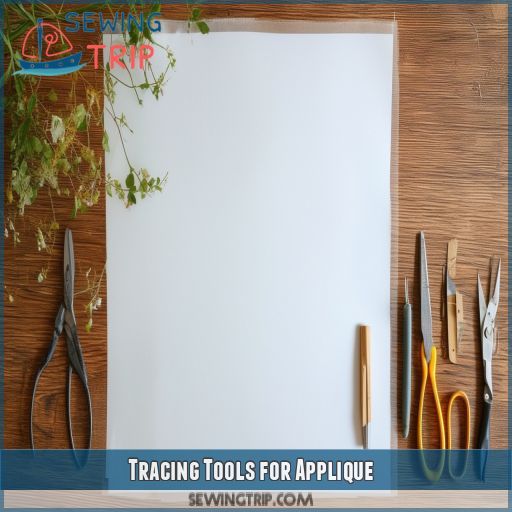 Tracing Tools for Applique