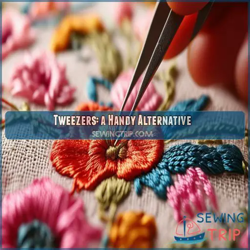 Tweezers: a Handy Alternative Tweezers: a Handy Alternative