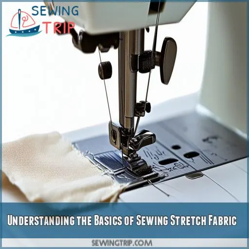 Understanding the Basics of Sewing Stretch Fabric