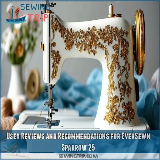 User Reviews and Recommendations for EverSewn Sparrow 25