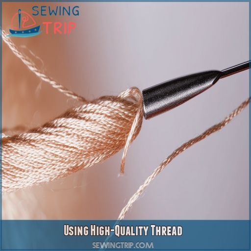 Using High-Quality Thread